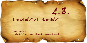 Laczházi Bandó névjegykártya